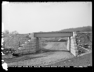 Relocation Central Massachusetts Railroad, railroad bridge, at station 13+06, Berlin, Mass., Apr. 2, 1903