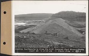 Contract No. 93, Completion of East Branch Baffle, Petersham (formerly in the Town of Greenwich), and Hardwick, looking southeasterly from Sta. 0+45 towards east branch baffle, Hardwick, Mass., Nov. 13, 1939