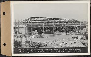 Contract No. 56, Administration Buildings, Main Dam, Belchertown, west garage, looking northwesterly, Belchertown, Mass., Nov. 10, 1937