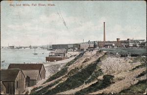 Bay and mills, Fall River, Mass.