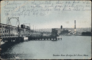 Taunton River Bridge, Fall River, Mass.