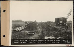 Contract No. 39, Trunk Line Sewer, Rutland, Holden, looking east at Sta. 42+50, Veterans Hospital branch, Rutland-Holden Sewer, Rutland, Mass., Apr. 27, 1934