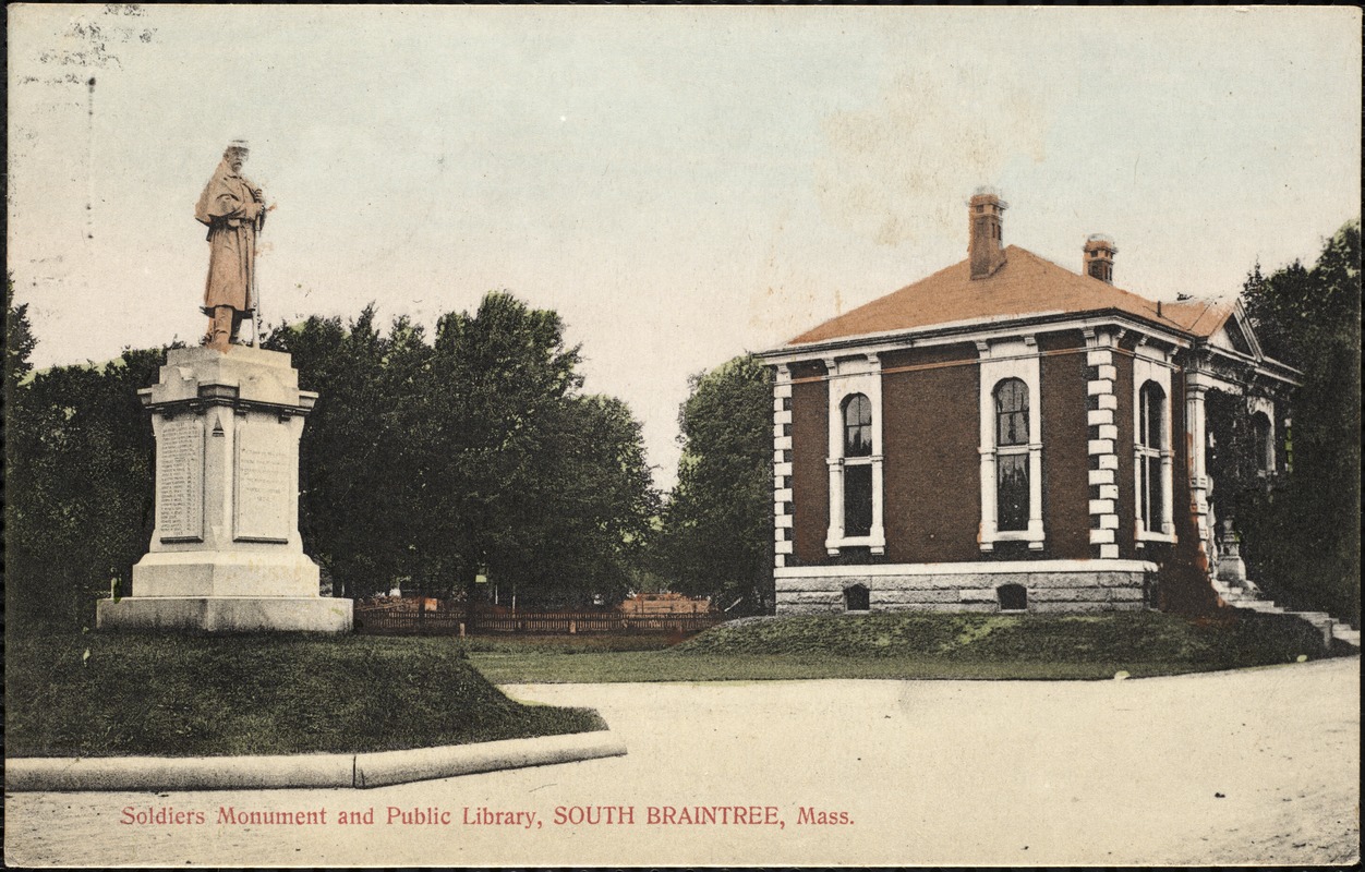 Soldiers Monument and public library, South Braintree, Mass.