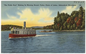 "The Pickle Boat" making its morning round, Fulton Chain of Lakes, Adirondack Mountains