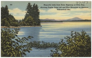 Raquette Lake from State Highway at Otter Bay, showing Poplar Point left and Blue Mountain in distance, Adirondack Mts.