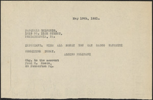 Aldino Felicani telegram (copy) to Pasquale Belpeiro, Boston, Mass., May 19, 1921