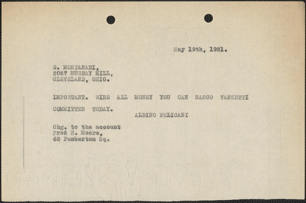 Aldino Felicani telegram (copy) to G. Montanari, Boston, Mass., May 19, 1921