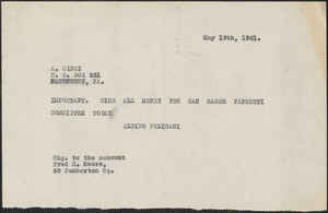 Aldino Felicani telegram (copy) to A. Cinci, Boston, Mass., May 19, 1921