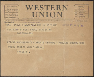 Vanzetti telegram to Sacco-Vanzetti Defense Committee, Villafalletto, Italy, August 25, 1927