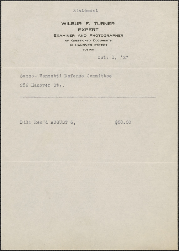 Wilber F. Turner typed statement to Sacco-Vanzetti Defense Committee, Boston, Mass., October 1, 1927