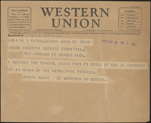 Joseph Block telegram to Sacco-Vanzetti Defense Committee, Boston, Mass., August 26, 1927