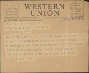 A. Harry Robot telegram to Sacco-Vanzetti Defense Committee, New York, N. Y., August 25, 1927