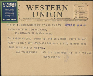 [Warren Starr] Van Valkenburgh (International Sacco-Vanzetti Committee) telegram to Sacco-Vanzetti Defense Committee, St. George, N. Y., August 25, 1927