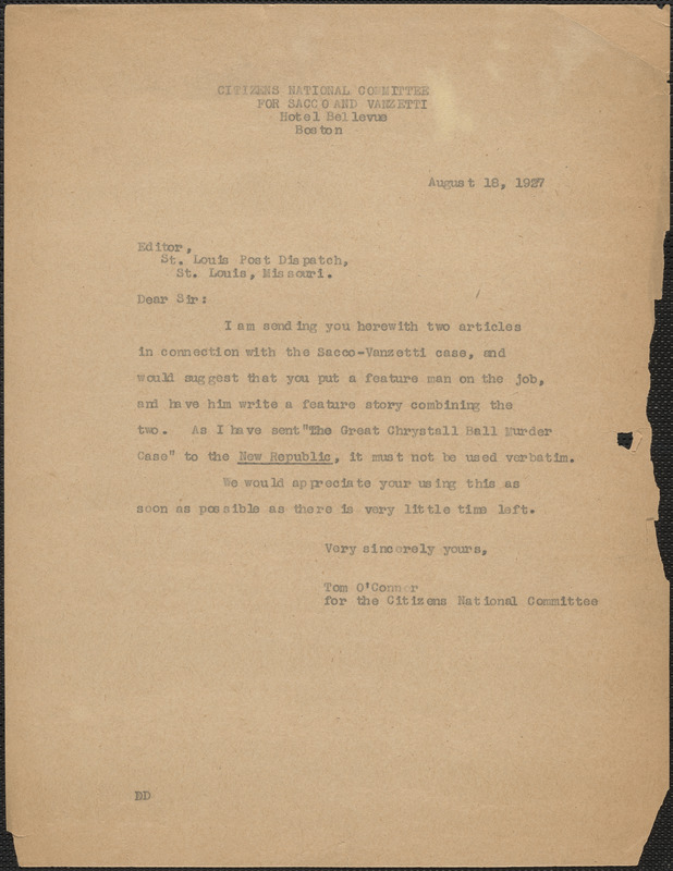 Tom O'Connor (Citizens National Committee for Sacco and Vanzetti) typed letter (copy) to Editor, St Louis Post-Dispatch, Boston, Mass., August 18, 1927