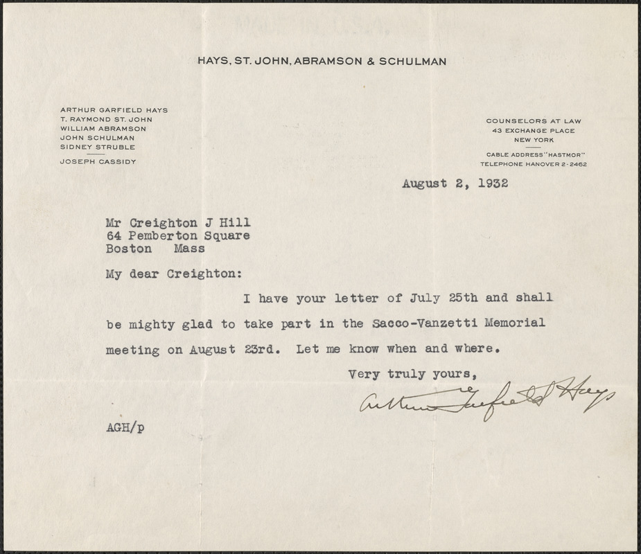 Arthur Garfield Hays typed note signed to Creighton J. Hill, New York, N. Y., August 2, 1932