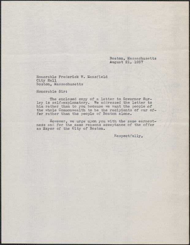 [Gardner Jackson, Powers Hapgood, Mary Donovan, Aldino Felicani and Michael Flaherty] typed letter to Frederick W. Mansfield, Boston, Mass., August 21, 1937