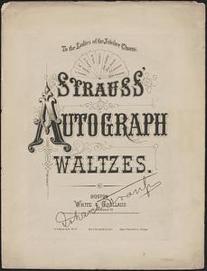 Strauss' autograph waltzes