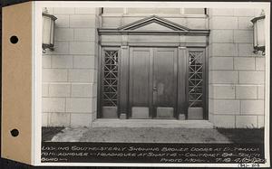 Contract No. 84, Superstructure (Head House) , Shaft 4 of Southborough Tunnel, Pressure Aqueduct, Section 2, Southborough, looking southeasterly showing bronze doors at entrance to headhouse, headhouse at Shaft 4, Southborough, Mass., Jul. 18, 1941