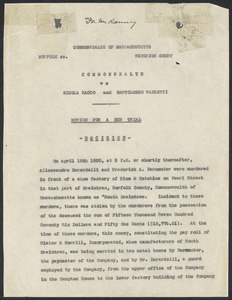 Sacco-Vanzetti Case Records, 1920-1928. Prosecution Papers. Decision on Motion for New Trial, n.d. Box 25, Folder 12, Harvard Law School Library, Historical & Special Collections