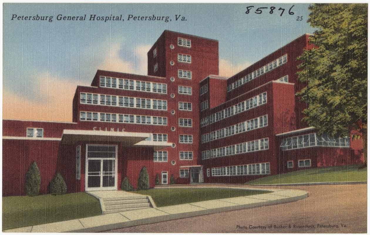 Petersburg General Hospital, Petersburg, Va.