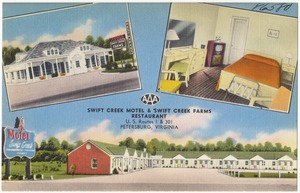 Swift Creek Motel & Swift Creek Farms Restaurant, U.S. routes 1 & 301 Petersburg, Virginia