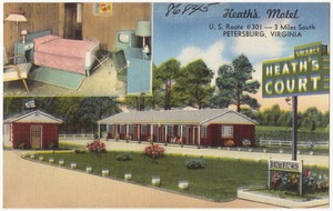 Heath's Motel, U.S. Route #301 -- 3 miles south, Petersburg, Virginia