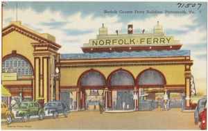 Norfolk County Ferry Building, Portsmouth, Va.