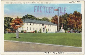 Administration building, "Marine Barracks," Quantico, VA.