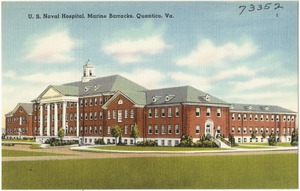 U. S. Naval Hospital, Marine Barracks, Quantico, Va.
