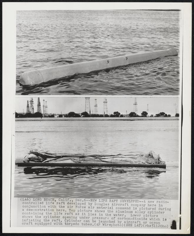 New Life Raft Developed--A new radio-controlled life raft developed by Douglas Aircraft company here in conjunction with the Air Force air materiel command is pictured during a demonstration here. Top picture shows the aluminum alloy cylinder containing the life raft as it lies in the water. Lower picture shows the cylinder opening under pressure of carbon-dioxide which is inflating the raft. Cylinder can be launched by aircraft or ocean craft equipped with torpedo tubes.