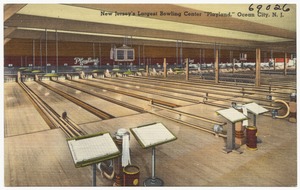 New Jersey's largest bowling center "Playland," Ocean City, N. J.