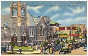 First Presbyterian Church, 7th and Wesley Ave., Ocean City, N. J.