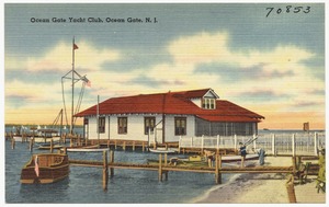 Ocean Gate Yacht Club, Ocean Gate, N. J.