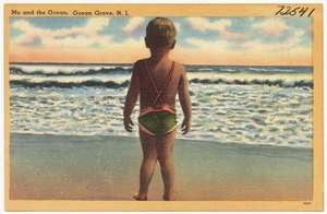 Me and the ocean, Ocean Grove, N. J.