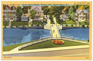 Emory Street Bridge, Wesley Lake, Ocean Grove, N. J.