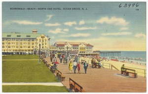 Boardwalk -- beach -- north end hotel. Ocean Grove, N. J.