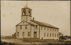 Truro Centre Congregational Church, Truro, Mass.