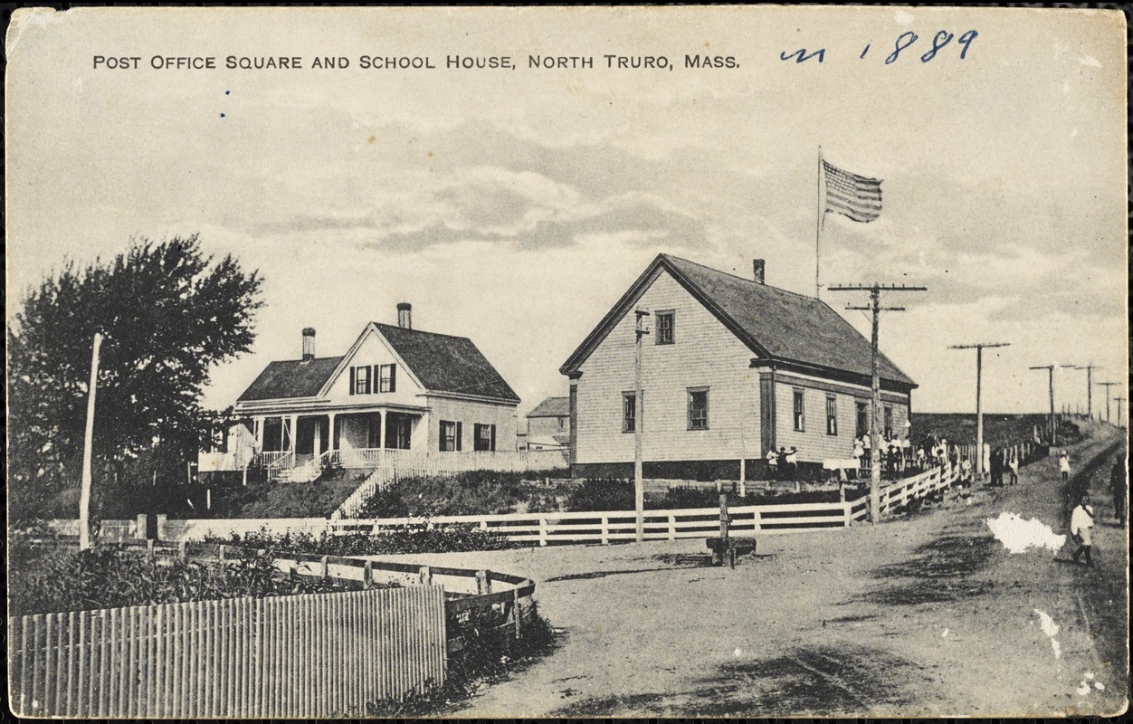 Post Office Square and School House, North Truro, Mass. Digital Commonwealth