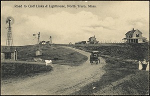 Road to golf links & lighthouse, North Truro, Mass.