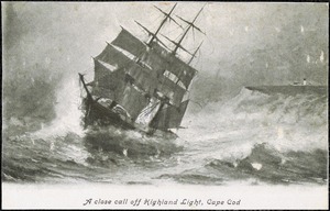 A close call off Highland Light, Cape Cod
