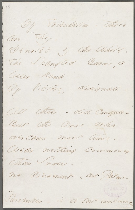 Emily Dickinson, Amherst, Mass., autograph manuscript poem: Of tribulation these are they, 1862