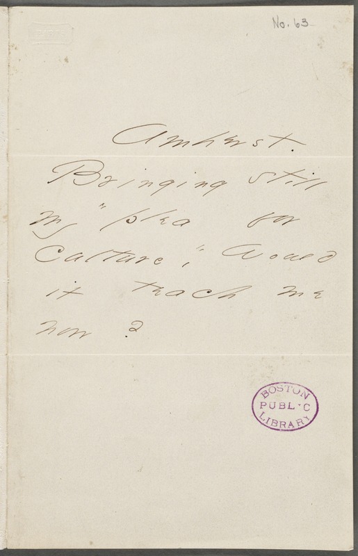 Emily Dickinson, Amherst, Mass., autograph note to Thomas Wentworth Higginson, 16 July 1867