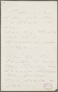 Emily Dickinson, Amherst, Mass., autograph manuscript poem: I have no life but this, 1877
