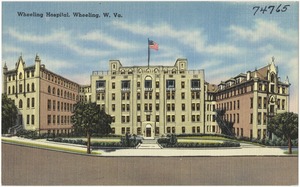 Wheeling Hospital, Wheeling, W. Va.