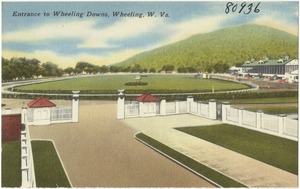 Entrance to Wheeling Downs, Wheeling, W. Va.