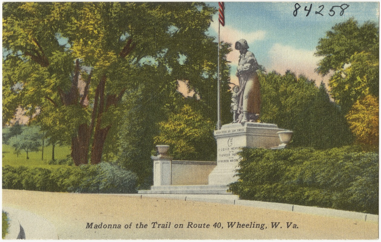 Madonna of the Trail on Route 40, Wheeling, W. Va.