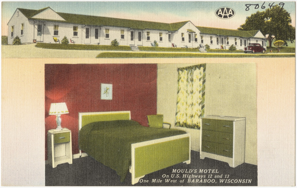 Mould's Motel, on U.S. highways 12 and 13, one mile west of Baraboo, Wisconsin