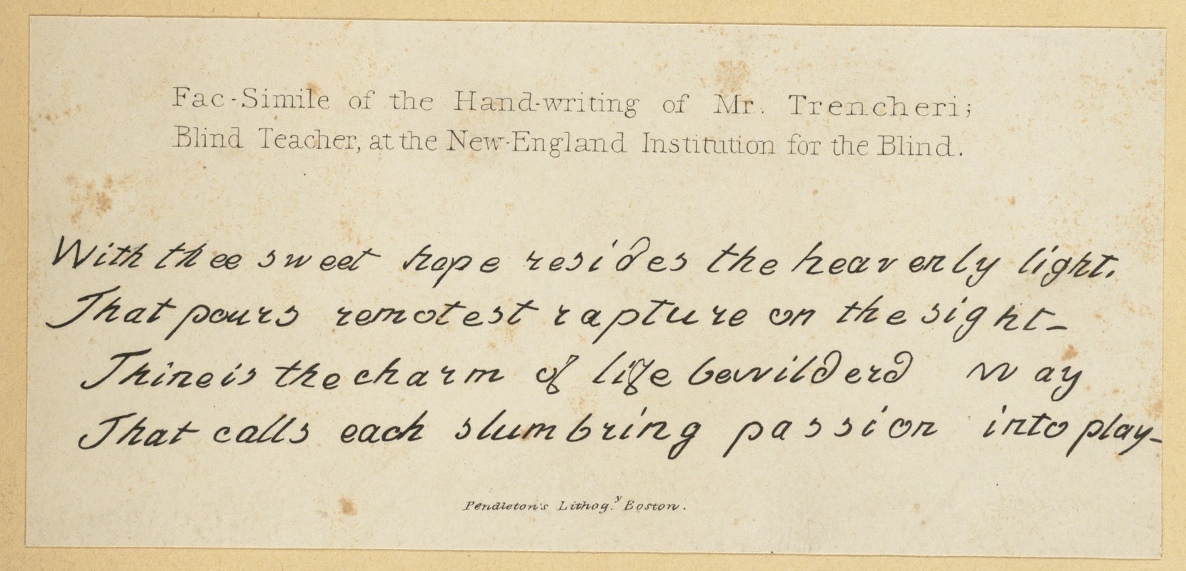 Fac-Simile of the Hand-writing of Mr. Trencheri; Blind Teacher, at the New England Institution for the Blind