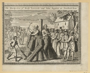 The Martyrdom of Hugh Laverock and John Apprice at Stratford Bow