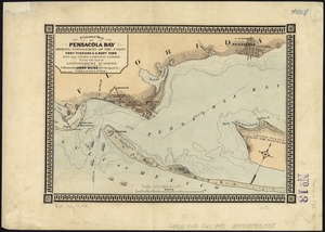 A correct map of Pensacola Bay showing topography of the coast, Fort Pickens, U.S. Navy Yard, and all other fortifications from the latest Government surveys